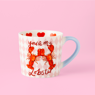 You're My Lobster Mug