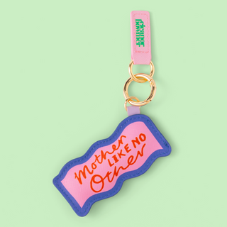 Mother Like No Other Keyring