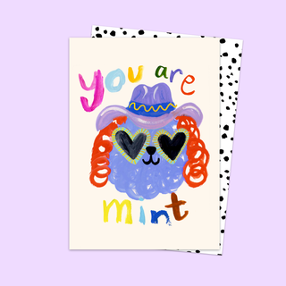 You Are Mint Card