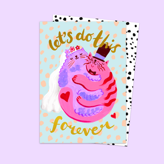 Let's Do This Forever Wedding Card