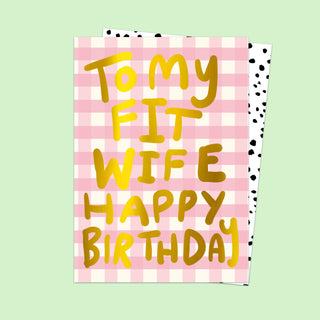 My Fit Wife Birthday Card